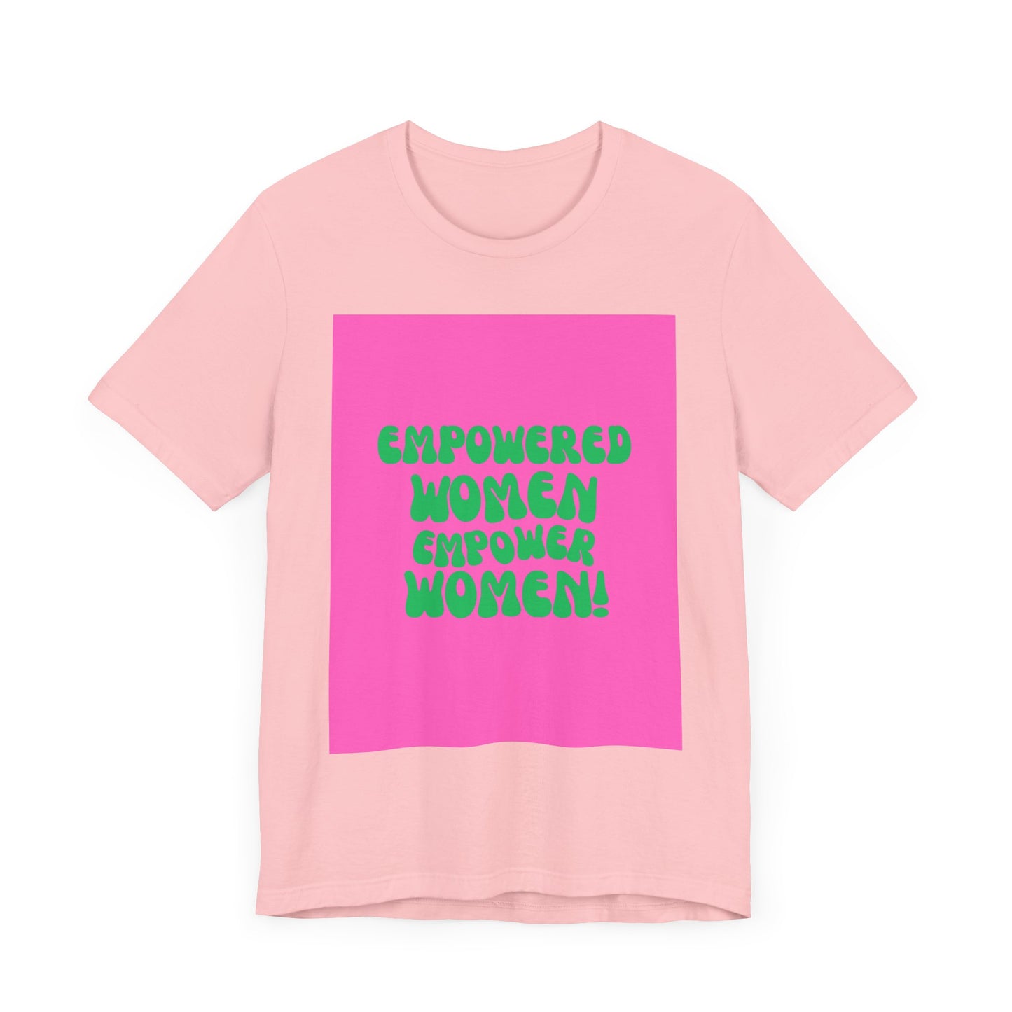 Empowered Women Unisex Jersey Tee - Celebrate Feminism and Empowerment