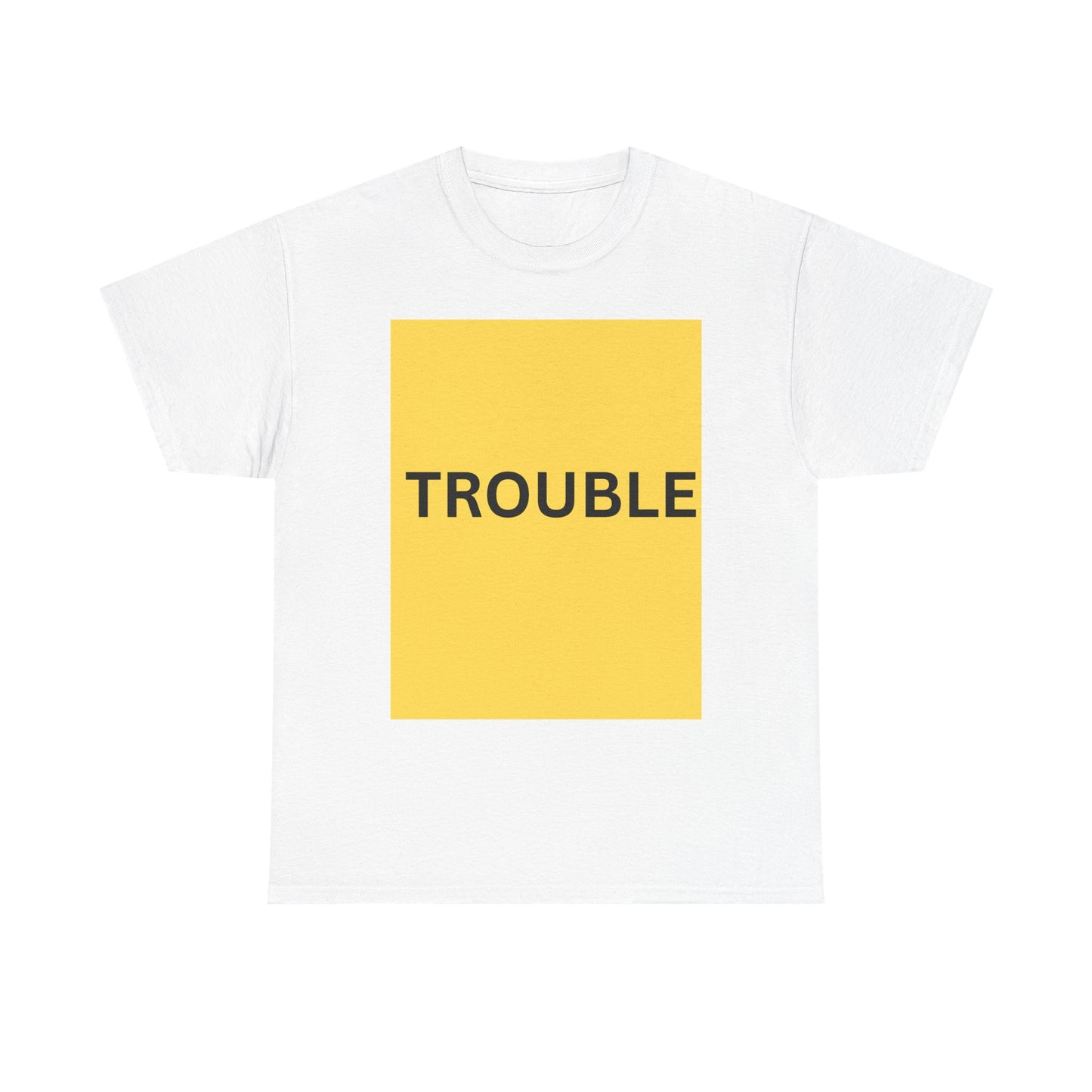 Trouble Unisex Heavy Cotton Tee - Bold Graphic T-Shirt for Everyday Style