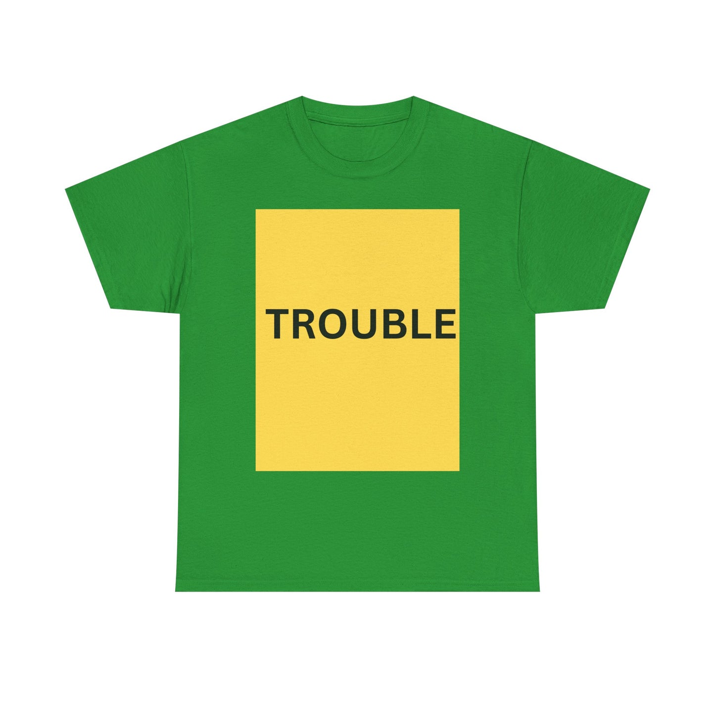 Trouble Unisex Heavy Cotton Tee - Bold Graphic T-Shirt for Everyday Style