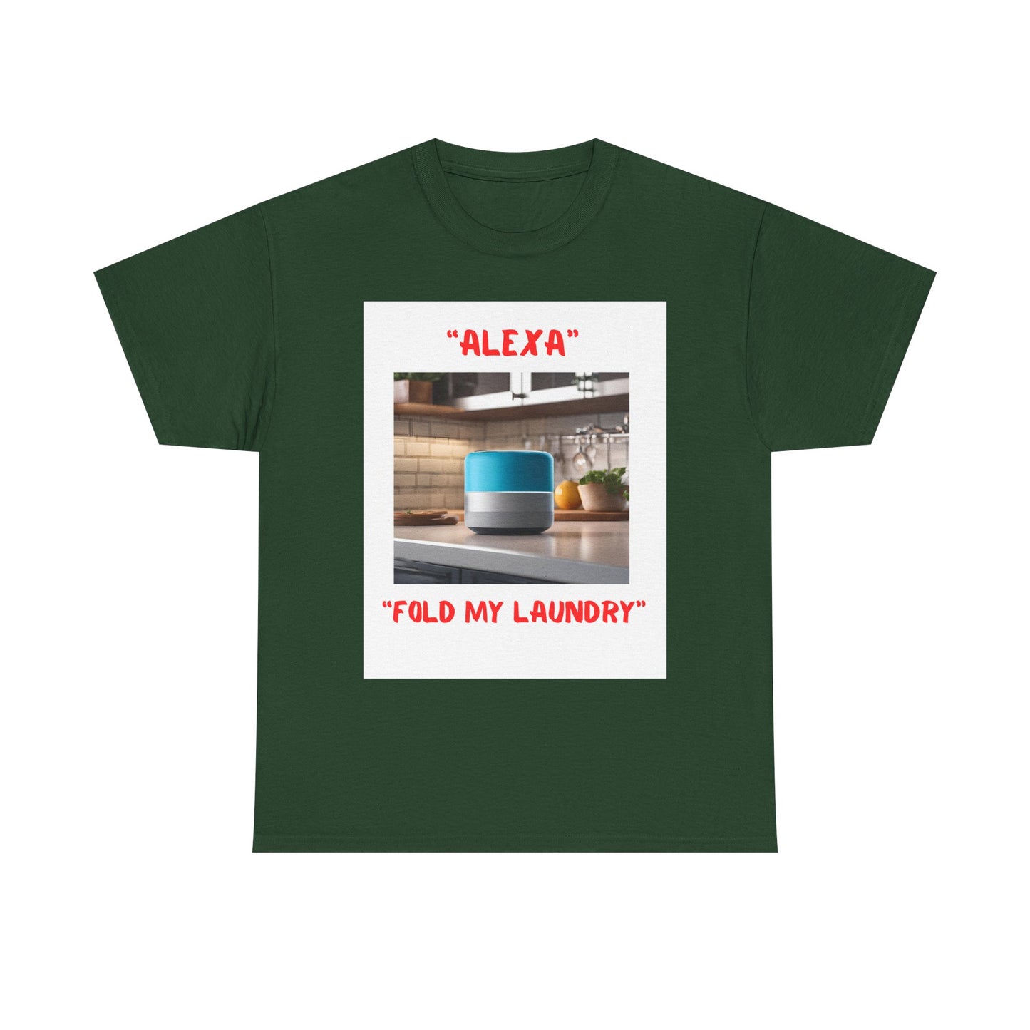 Funny Unisex Heavy Cotton Tee - "Alexa, Fold My Laundry" - Perfect for Tech Lovers and Homebodies