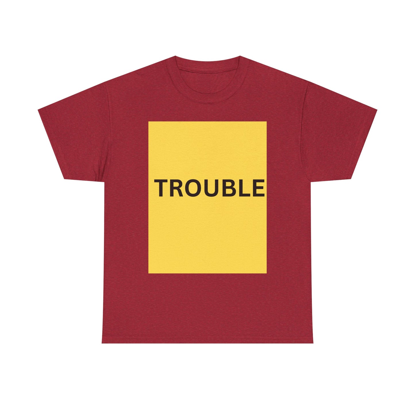 Trouble Unisex Heavy Cotton Tee - Bold Graphic T-Shirt for Everyday Style